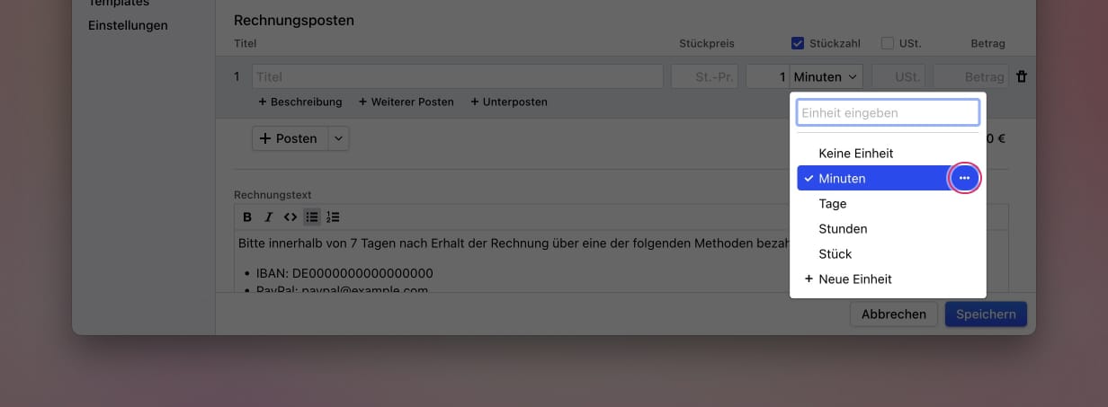 Einheiten-Dropdown mit einer benutzerdefinierten Einheit Minuten und dem Drei-Punkte-Menü zum Bearbeiten